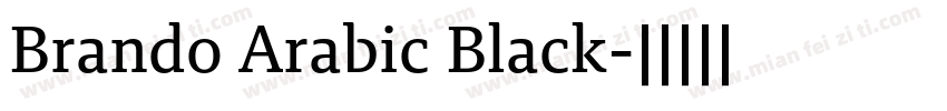 Brando Arabic Black字体转换